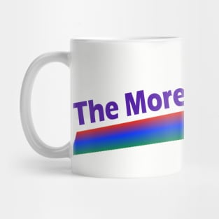 The More You Keto Mug